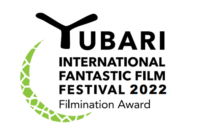YUBARI INTERNATIONAL FANTASTIC FILM FESTIVAL 2022 Filmination Award